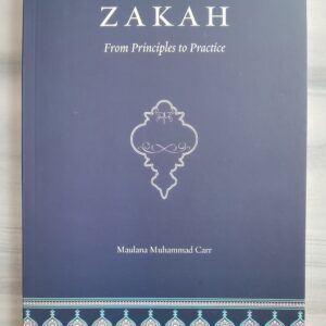 Zakaah from principles to practice